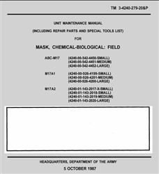 M17, M17A1, M17A2 Gas Mask Operators Manual TM 3-4240-279-20